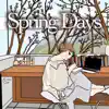 Spring Days (Calm Acoustic Guitar) album lyrics, reviews, download