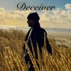 Deceiver - Single