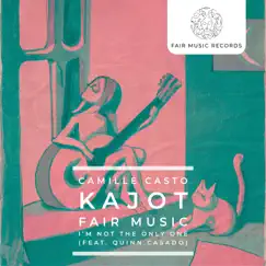 I'm Not the Only One (Acoustic Version) [feat. Quinn Casado] - Single by Camille Casto, KAJOT & Fair Music album reviews, ratings, credits