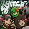 SWITCH - Single album lyrics, reviews, download