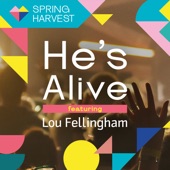 He's Alive (feat. Lou Fellingham) [Live] artwork