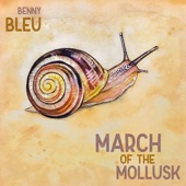 March of the Mollusk