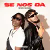 Se Nos Da (feat. Italian Somali) - Single album lyrics, reviews, download