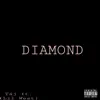 Stream & download Diamond (feat. Lil West) - Single