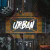 Urban - Single album lyrics, reviews, download