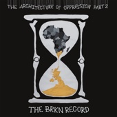 The Brkn Record - We Need Freedom