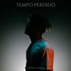 Tempo Perdido - Single