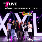 1Live Köln Comedy Nacht XXL 2019 (Live) - Tahnee, Bastian Bielendorfer, Felix Lobrecht, Olaf Schubert, Simon Stäblein, Markus Krebs & David Kebekus