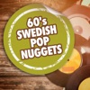 60's - Swedish Pop Nuggets