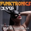 The Funktronics - Side to Side Ariana Grande feat. Nicki Minaj Covermix @ Whikey bar TLV