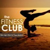 The Fitness Club: New Age Vibes for Yoga Sessions