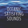 Oceanic Satisfying Sounds