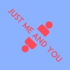 Just Me And You - Single