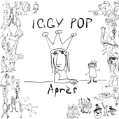 Après (10th-anniversary edition) - Iggy Pop