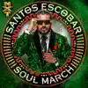 Stream & download WWE: Soul March (Santos Escobar)