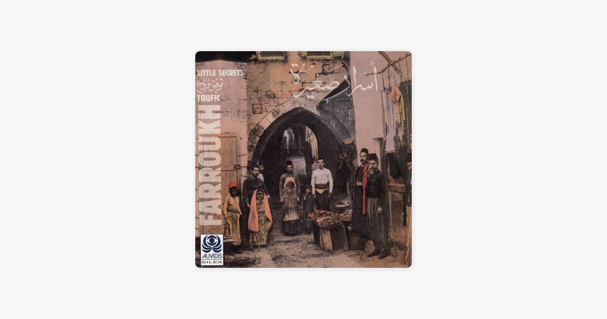 toufic farroukh little secrets