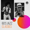 60's Jazz Classics, 2017