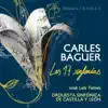 Carlos Baguer: Las 17 Sinfonías. Sinfonías 6, 7, 8, 9, 10, 11, 12 album lyrics, reviews, download