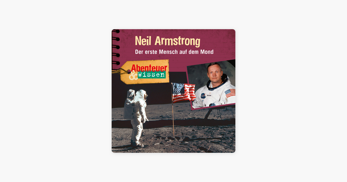 ‎Apple Books 上的《Neil Armstrong - Der Erste Mensch Auf Dem Mond ...