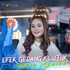 Efek Gedang kluthuk - Single