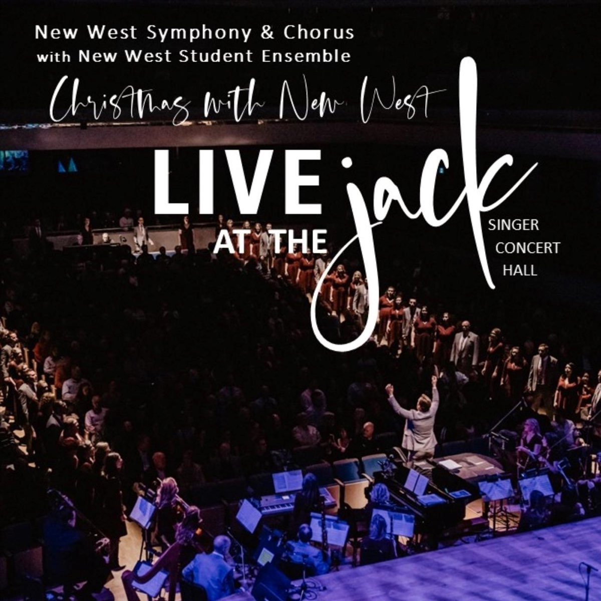 ‎Christmas with New West: Live at the Jack by New West Symphony ...