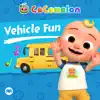 Vehicle Fun with CoComelon album lyrics, reviews, download