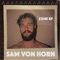 As You Are (feat. Justin Jay) - Sam Von Horn lyrics