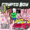 Stream & download Crypto Boy - Single