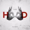 The Hood - Single album lyrics, reviews, download