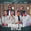 Bubbling Style (feat. Hansie) - Single album lyrics, reviews, download