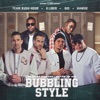 Bubbling Style (feat. Hansie) - Single