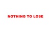Nothing to Lose - Single