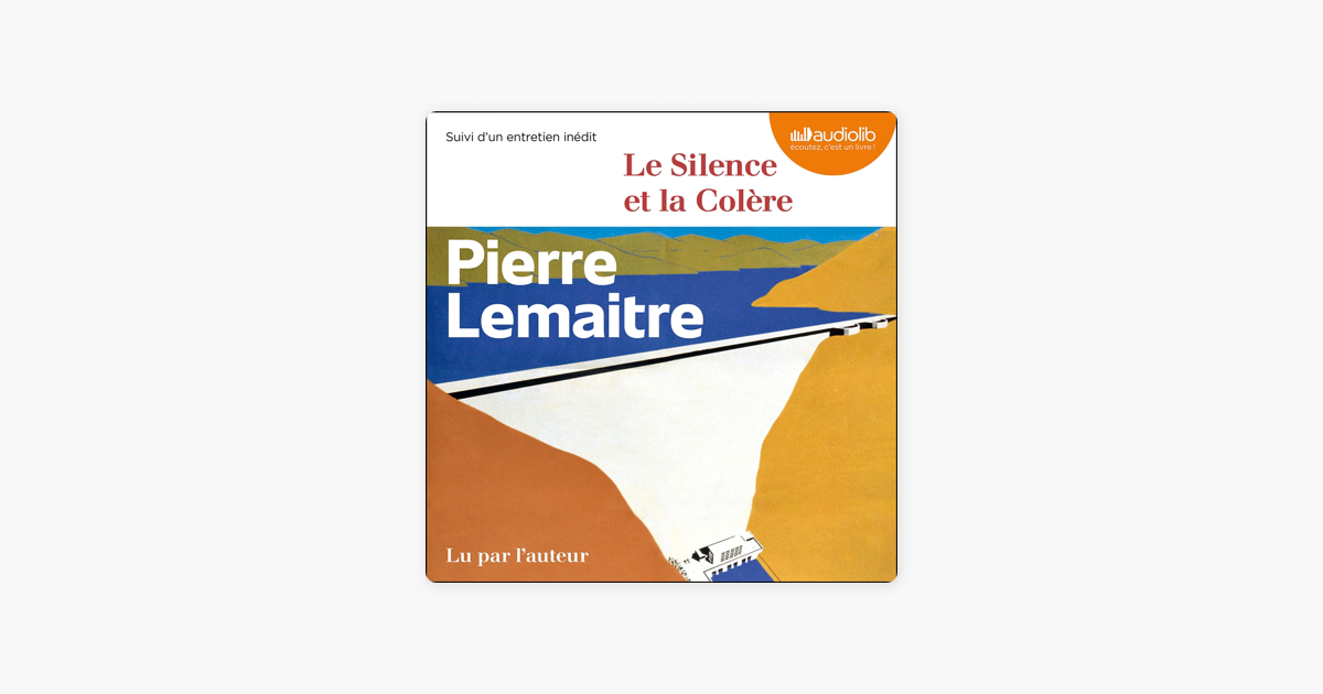 Le Silence et la Colère“ in Apple Books