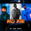 No Me Saludas - Single album lyrics, reviews, download