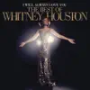 I Will Always Love You: The Best Of Whitney Houston album lyrics, reviews, download