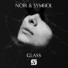 Glass - Single album lyrics, reviews, download