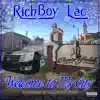Welcome to My City (feat. Dj Cannon Banyon) - Single album lyrics, reviews, download
