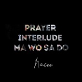 Prayer Interlude Ma Wo Sa Do artwork
