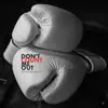 Don't Count Me Out - Single album lyrics, reviews, download