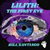 Lilith: The First Eve - Single album lyrics, reviews, download