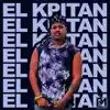 Stream & download El Kpitan