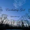 Everlasting God album lyrics, reviews, download