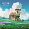 Ghibli Secret Hideaway album lyrics, reviews, download