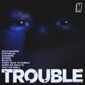 Trouble artwork