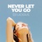 Never Let You Go artwork