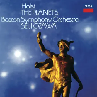 Holst: The Planets, Op. 32 by Boston Symphony Orchestra & Seiji Ozawa album reviews, ratings, credits