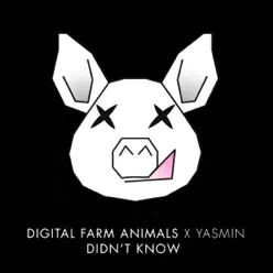 Didn't Know - Single - Digital Farm Animals Didn't Know - Single - Digital Farm Animals