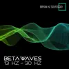 Stream & download Beta Waves: 13 Hz – 30 Hz, Binaural Beats, Isochronic Tones, Sounds for Sleep, Music for Focus, Studying, Memory & Concentration, Brain Entertainment