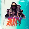 Sin Panty (Remix) - Single album lyrics, reviews, download