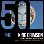 King Crimson - I Talk to the Wind - Commentary (feat. David Singleton)